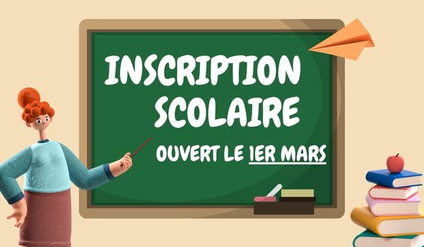 Inscriptions Scolaire